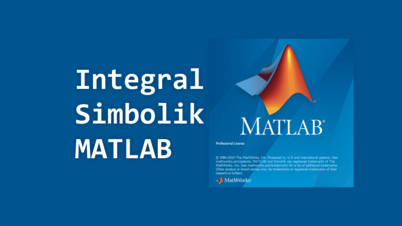 matlab symbolic toolbox for integrals