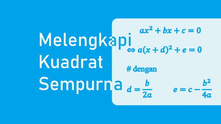 melengkapi-kuadrat-sempurna-solusi-akar-dan-contoh-soal-advernesia