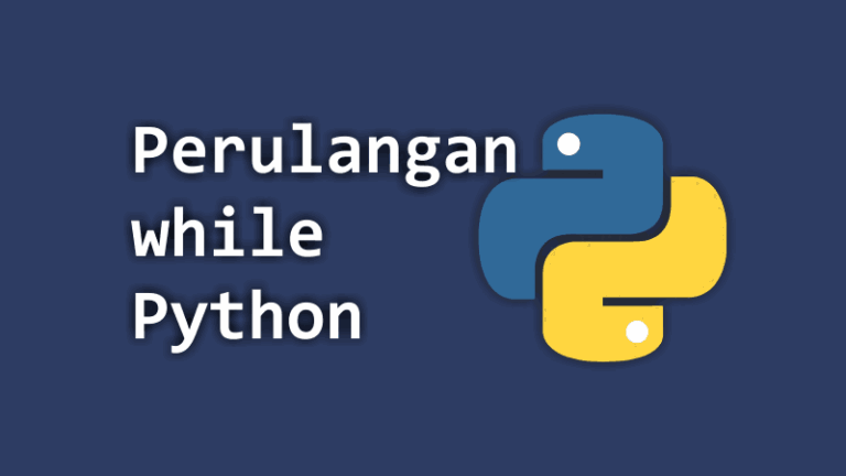 While Python | Perulangan While Di Python Dan Contohnya - Advernesia